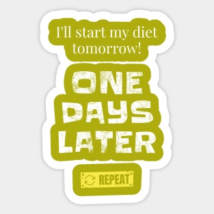 One Days Later Keto Diet - Ketogenic Sticker